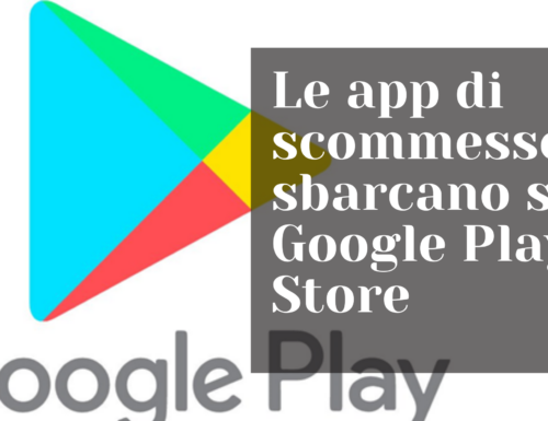 Le app di scommesse sbarcano su Google Play Store
